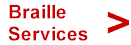 you are here at Braille services from Access-USA(TM)