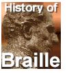go to History of Louis Braille